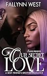 Book cover for Our Secret Love