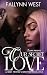 Our Secret Love by Fallynn West Our Secret Love by Fallynn West