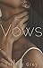 Vows (Vice and Vows Book 2)