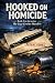 Hooked on Homicide - (The Cozy Crochet Murders Book 2):: An Amateur Sleuth Mystery with a Twist, British Mystery Series for Fans of Crafting and Female Sleuths. (The Cozy Crochet Murders saga)