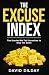 The Excuse Index: The Stori...