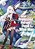 She Professed Herself Pupil of the Wise Man (Light Novel) Vol. 16