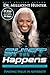 Shift Happens by Millicent Hunter