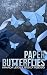 Paper Butterflies by Jessica Rebosio