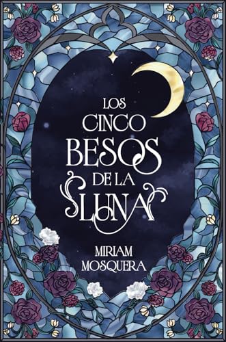 Los cinco besos de la luna (Paperback)