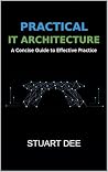 Practical IT Arch...