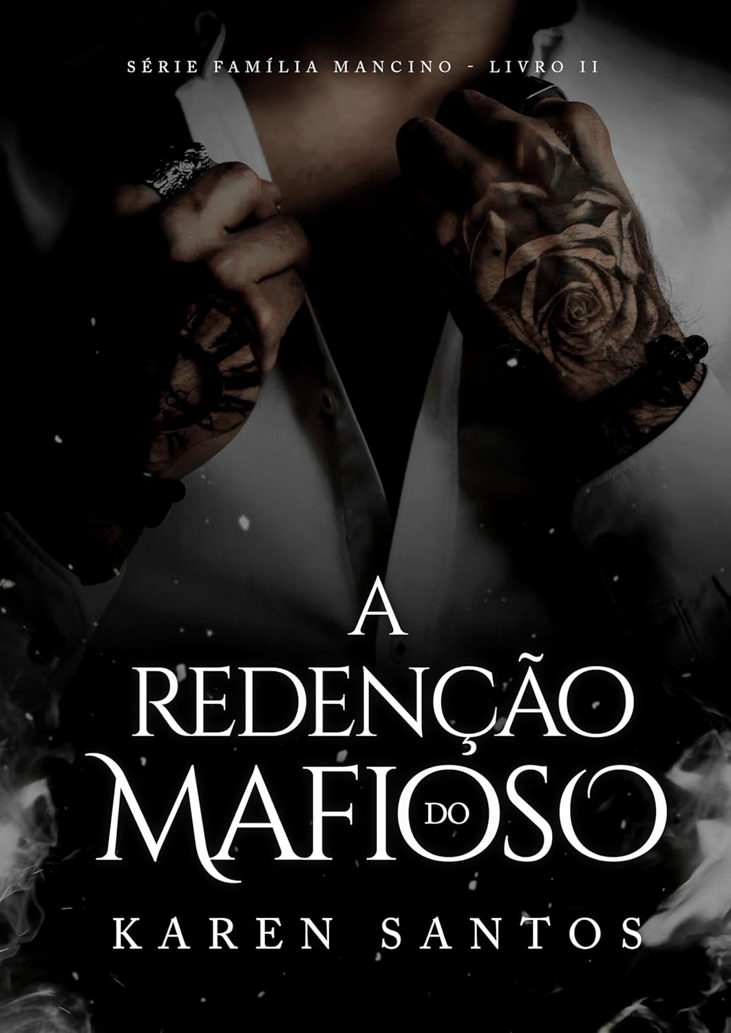A Redenção do Mafioso (Família Mancino Livro 2) (Portuguese Edition)