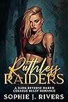 Ruthless Raiders
