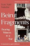 Beirut Fragments:...