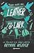 Leather & Lark: La trilogía del amor caótico, 2