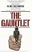 The Gauntlet: The Novelizat...