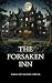 The Forsaken Inn: A Novel