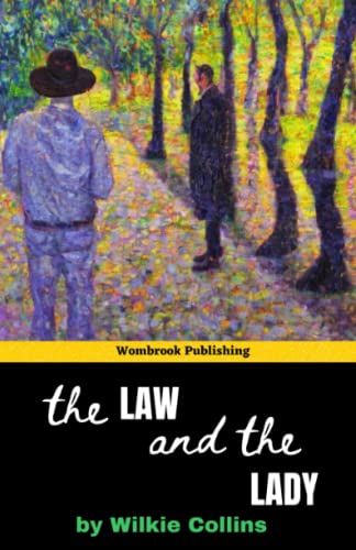The Law and the Lady: Uncovering Secrets and Solving Crimes in Victorian Scotland