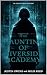 The Haunting Of Riverside Academy by Justin Owens