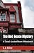 The Red House Mystery: A Classic Locked Room Whodunnit