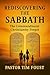 REDISCOVERING THE SABBATH: ...