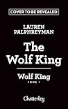 Wolf King - Tome ...