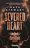 The Ravenhood Legacy - Tome 2 Severed Heart (2)