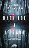 Mathilde a disparu