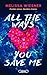 All the ways you save me