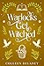 Warlocks Get Witched (The Witches of Star Island Book 4)