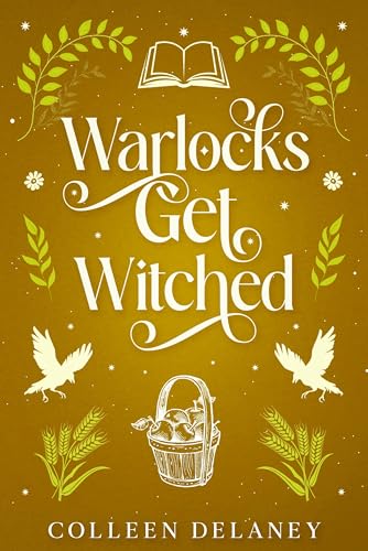 Warlocks Get Witched (The Witches of Star Island Book 4)