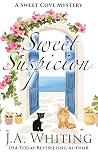 Sweet Suspicion
