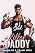 Killer Daddy (So Dangerous It's Funny Book 1)