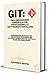 Git by Benjamin D. Hooper