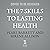 The 7 Skills to Lasting Health