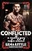 CONFLICTED: a morally grey mafia romance (Darker Steamy Shorts)