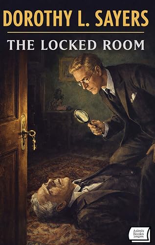 The Locked Room - a Lord Peter Wimsey Short Story (Kindle Edition)