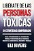Liberarte de las personas t...