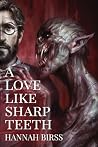 A Love Like Sharp...
