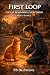 The First Loop: The Cat Rem...