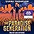 The Paradise Generation by Sanna Thompson