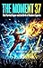 Moment 37: The Parried Supe...