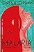 Malária: Um romance (Portuguese Edition)