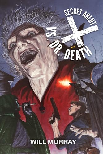 Secret Agent X vs. Doctor Death (Kindle Edition)