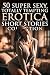 50 SUPER SEXY, TOTALLY TEMPTING EROTICA SHORT STORIES COLLECTION by Jennika Dawsonn 50 SUPER SEXY, TOTALLY TEMPTING EROTICA SHORT STORIES COLLECTION by Jennika Dawsonn