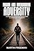 Facing and Overcoming Adver...