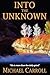 Into the Unknown