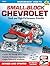 Small-Block Chevrolet: Stoc...