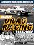 Chevy Drag Racing 1955-1980...
