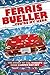 Ferris Bueller...You're My Hero: The Story of the World’s Most Famous Day Off