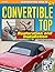 Convertible Top Restoration and Installation by Fred Mattson
