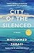 City of the Silenced: A Novel