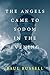 The Angels Came to Sodom in the Evening by Paul Russell