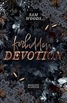 Forbidden Devotion - Einzelband (Romance Suspence) (German Edition)