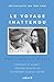 Le Voyage inattendu by Emma Heming Willis